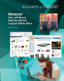 Image for Amazon  : how Jeff Bezos built the world's largest online store
