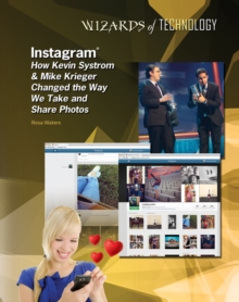 Image for Instagram  : how Kevin Systrom & Mike Krieger changed the way we take and share photos