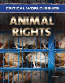 Critical World Issues: Animal Rights
