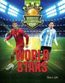 Road to the World's Most Popular Cup: World Stars