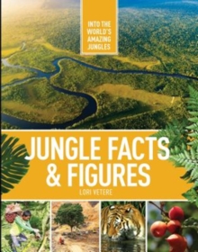 Image for Jungle facts & figures
