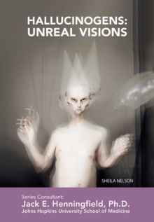 Image for Hallucinogens: Unreal Visions