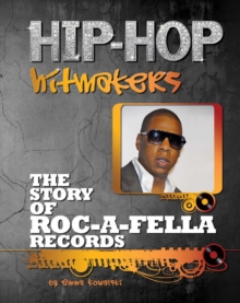 Image for The story of Roc-A-Fella Records