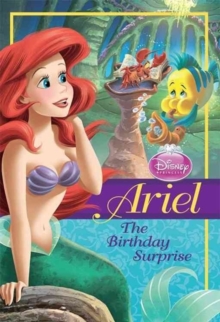 DISNEY PRINCESS ARIEL THE BIRTHDAY SURPR