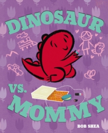 Image for Dinosaur Vs. Mommy