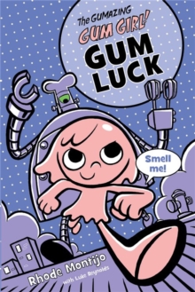 Image for Gum luck