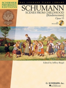 Image for Scenes From Childhood Op.15 : Schirmer Performance Editions