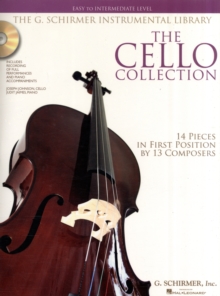 Image for The Cello Collection - Easy to Intermediate Level : Easy to Intermediate Level / G. Schirmer Instrumental Library