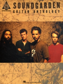 Soundgarden – Guitar Anthology
