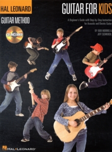 Image for Guitar for Kids : A Beginner's Guide with Step-by-Step Instruction for Acoustic and Electric G