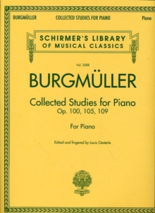 Collected Studies Op. 100 – Op. 105 – Op. 109