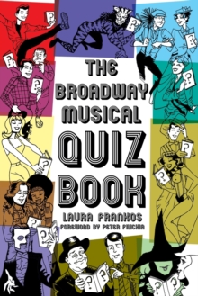 Image for The Broadway Musical Quiz Book