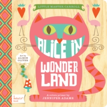 Image for Alice in wonderland: a colors primer