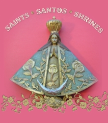 Image for Saints Santos Shrines