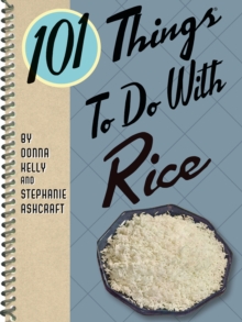 Image for 101 things to do with rice