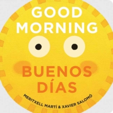 Good Morning – Buenos Dias