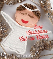 Image for Easy Christmas Cut-Up Cakes