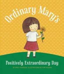 Image for Ordinary Mary's Positively Extraordinary Day