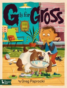 Image for G Is for Gross
