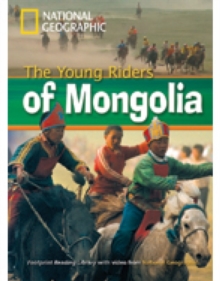 Image for The Young Riders of Mongolia : Footprint Reading Library 800