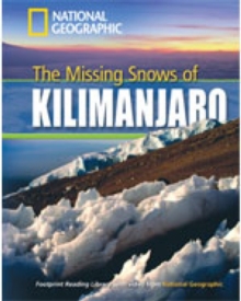 Image for The Missing Snows of Kilimanjaro : Footprint Reading Library 1300