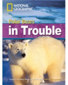 Polar Bears in Trouble: Footprint Reading Library 2200