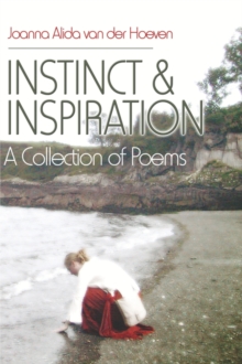 Image for Instinct & Inspiration : A Collection of Poems