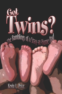 Image for Got Twins? the Ramblings of a Stay-At-Home Dad