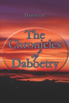 Image for The Chronicles of Daboetry