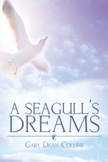 Image for A Sea Gull's Dreams