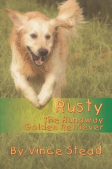 Image for Rusty, the Runaway Golden Retriever