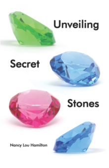 Image for Unveiling Secret Stones