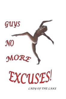 Image for Guys No More Excuses!
