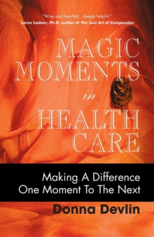 Image for Magic Moments in Health Care