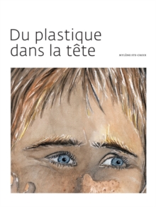 Image for Du Plastique Dans La Tete