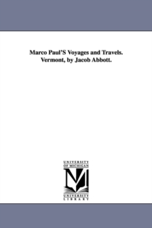 Image for Marco Paul'S Voyages and Travels. Vermont, by Jacob Abbott.