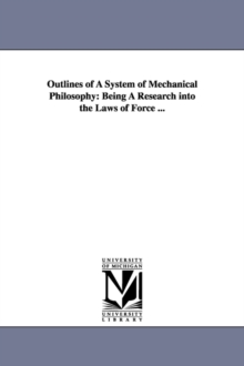Image for Outlines of A System of Mechanical Philosophy