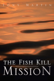 Image for The Fish Kill Mission