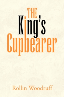 Image for The King's Cupbearer
