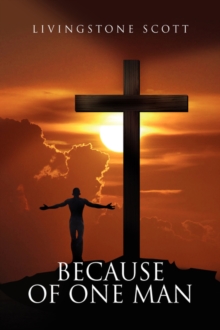 Because of One Man