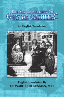 Image for The Major Surgery of Guy de Chauliac
