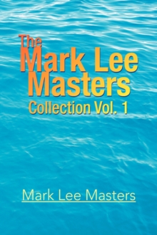Image for The Mark Lee Masters : Collection Vol. 1