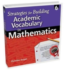 Image for Strategies for Building Academic Vocabulary in Mathematics