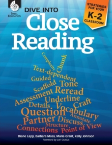 Image for Dive into Close Reading: Strategies for Your K-2 Classroom