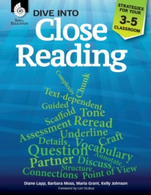 Image for Dive into Close Reading: Strategies for Your 3-5 Classroom