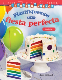 Image for Diversion y juegos: Planifiquemos una fiesta perfecta: Division (Fun and Games: Planning a Perfect Party: Division)