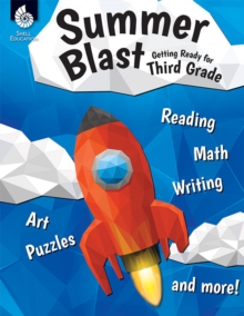Image for Summer Blast: Getting Ready For Third Grade