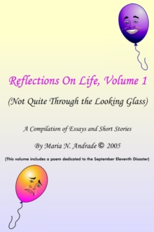 Image for Reflections On Life, Not Quite Through The Looking Glass