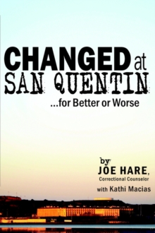 Image for Changed at San Quentin...for Better or Worse