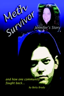 Image for Meth Survivor-Jennifer's Story